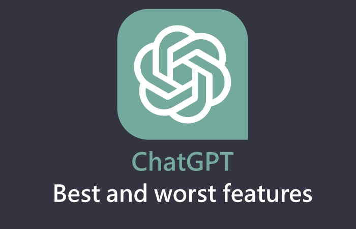 ChatGPT 最佳和最差功能比较